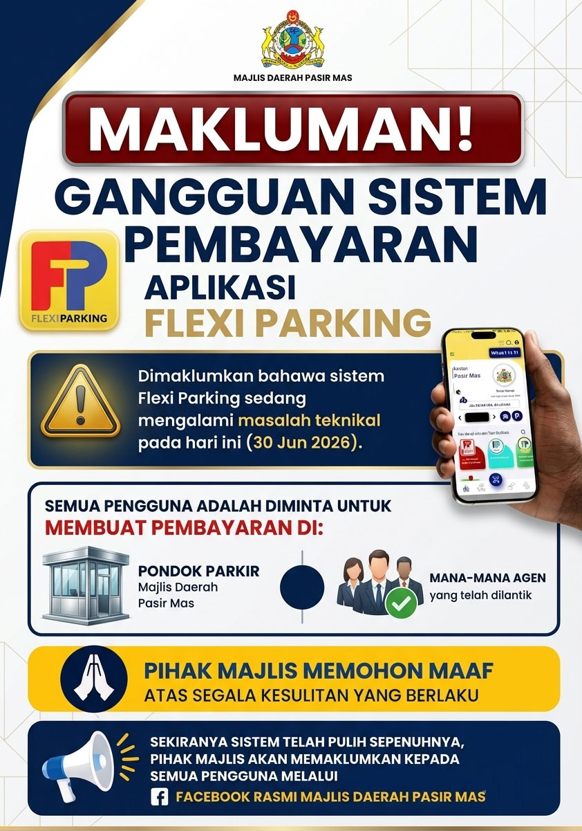 MAKLUMAN GANGGUAN SISTEM FLEXI PARKING